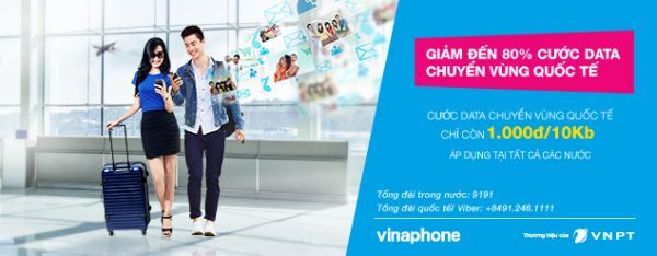 VinaPhone giảm đến 80% cước Data Chuyển vùng quốc tế