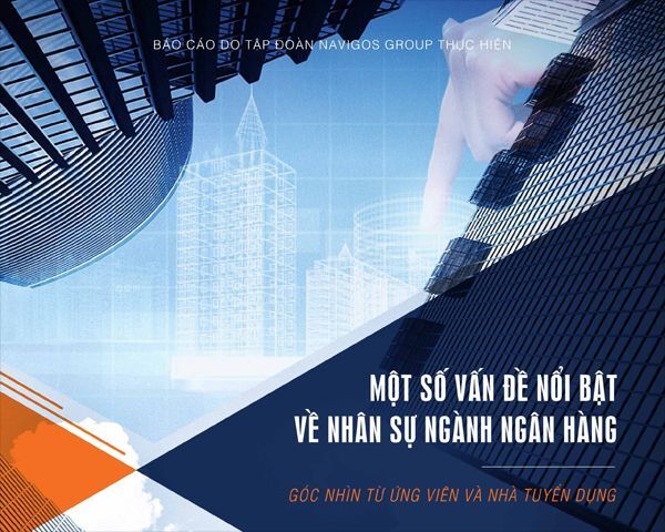 Trả lương từ 10 - 30 triệu, ngân hàng vẫn khó tuyển và giữ người