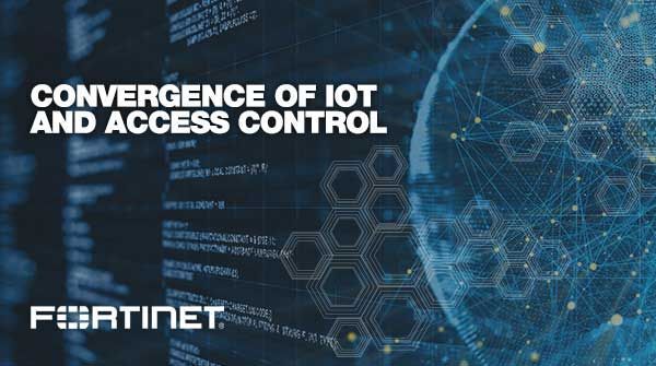 mua bán sáp nhập, Fortinet, Bradford Networks, kiến trúc bảo mật,