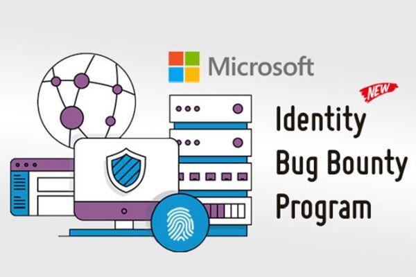 Microsoft muốn khuyến khích các nhà nghiên cứu bảo mật phát hiện lỗ hổng bảo mật về nhận dạng gửi đến công ty