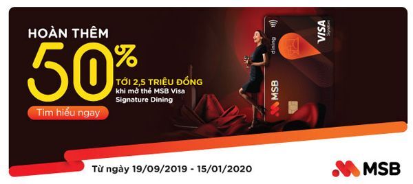 hoàn tiền chi tiêu thẻ, MSB, MSB Visa, MSB Visa Signature Dining,