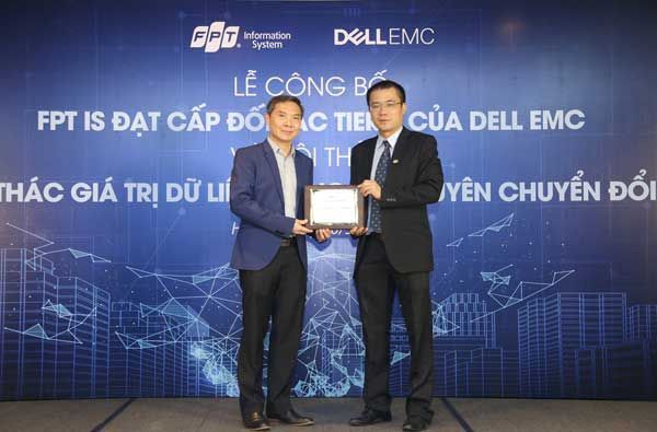 Dell EMC công nhận FPT IS đạt cấp đối tác cao nhất về các giải pháp cho dữ liệu