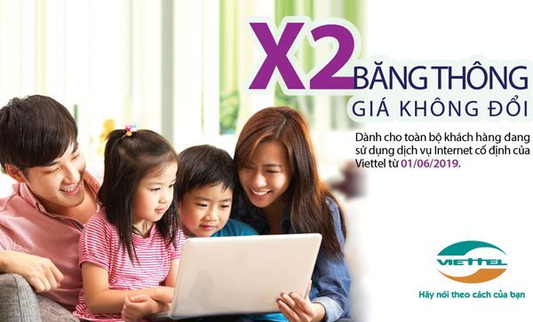 Viettel nhân đôi băng thông dịch vụ Internet, giá không đổi