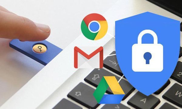 Google muốn tăng cường sự an toàn cho chương trình Advanced Protection