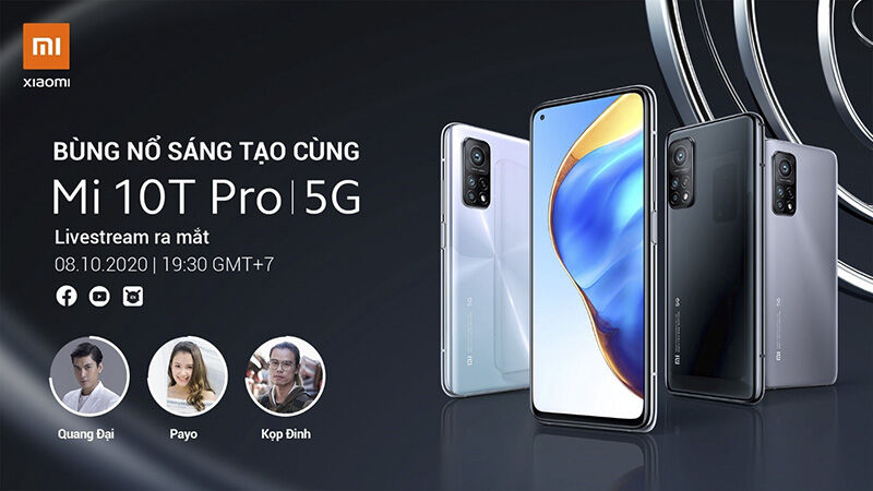 Xiaomi Mi 10T Pro chính thức ra mắt tại Việt Nam