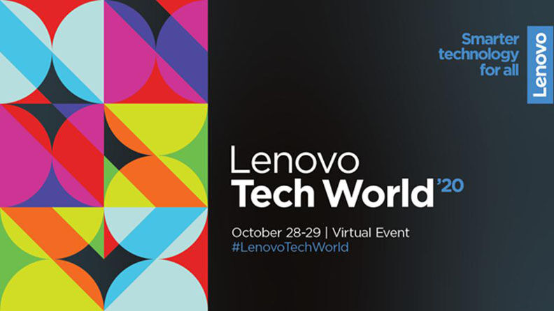 Lenovo Tech World 2020: Tầm nhìn về một thế giới kết nối, linh hoạt và thông minh hơn