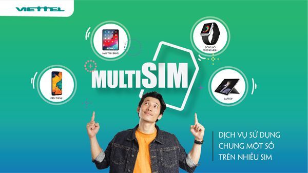 Viettel chính thức cung cấp dịch vụ MultiSIM - 1 sim cho đa thiết bị