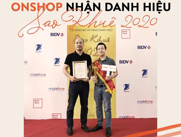 Onshop – Nền tảng thương mại điện tử hợp nhất tỏa sáng tại Sao Khuê 2020