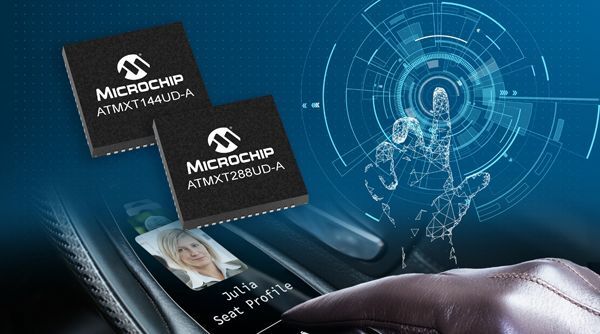 Microchip ra mắt bộ điều khiển cảm ứng MXT288UD siêu nhỏ cho ô tô