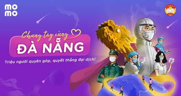 Người dùng Ví MoMo chung tay hỗ trợ Đà Nẵng và An Giang vững vàng trước dịch
