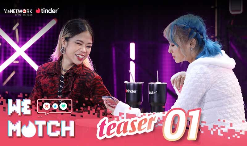 Tlinh bật mí tuyệt chiêu hò hẹn trong chương trình “We Match”