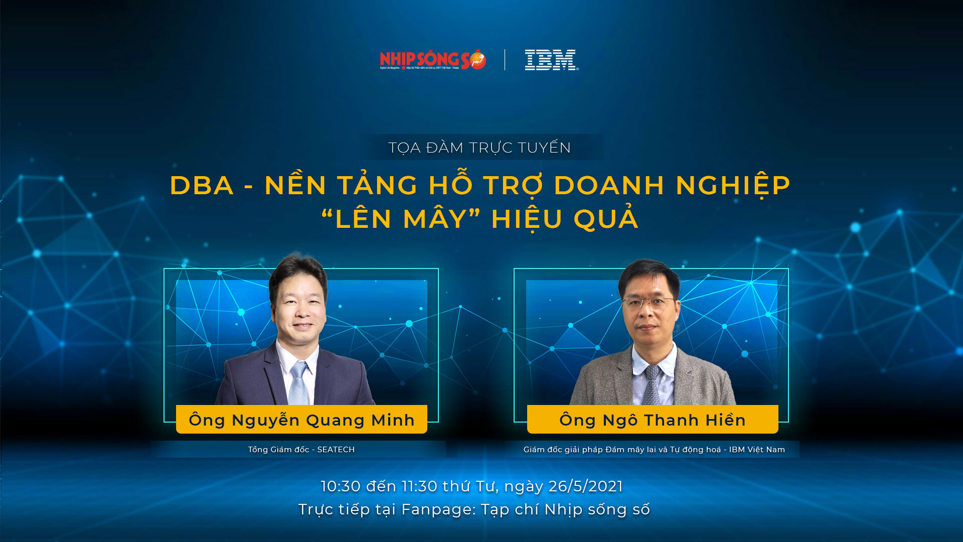 Sắp diễn ra tọa đàm: “Lộ trình chuyển đổi số - lời khuyên từ chuyên gia”