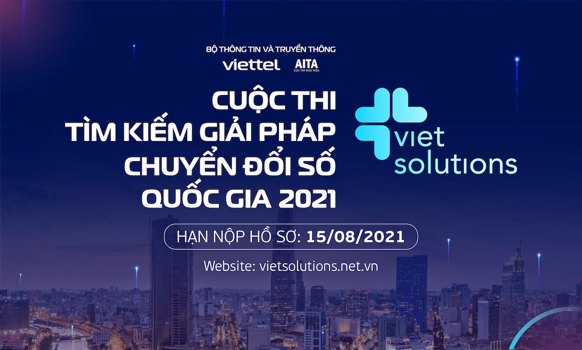 Viet Solutions 2021 được phát động với chủ đề Cùng cộng hưởng để kiến tạo xã hội số
