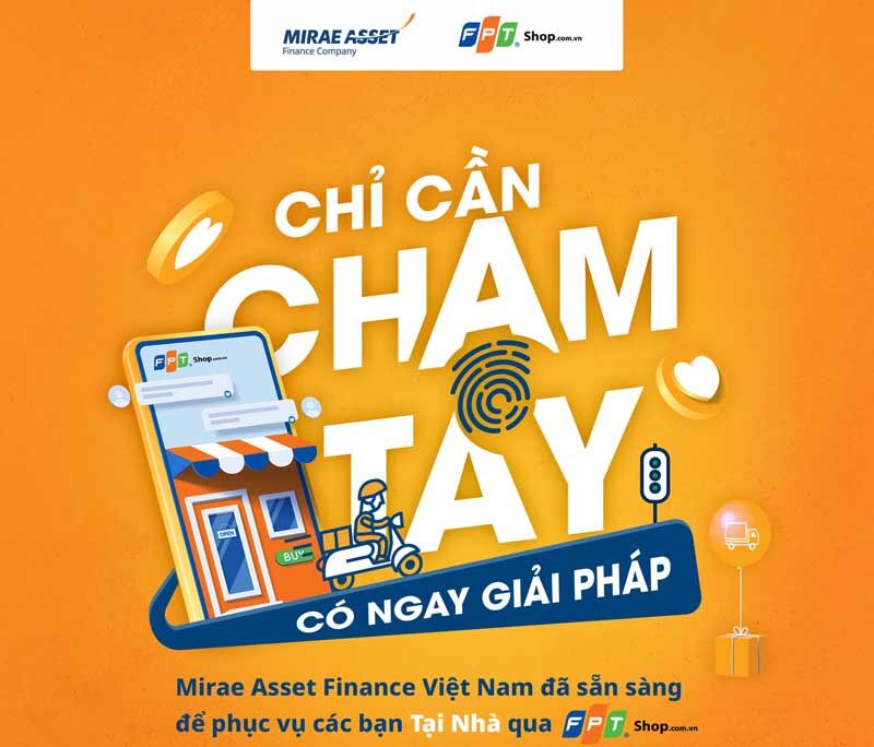 Sở hữu sản phẩm yêu thích giữa mùa dịch với giải pháp tài chính từ MAFC 
