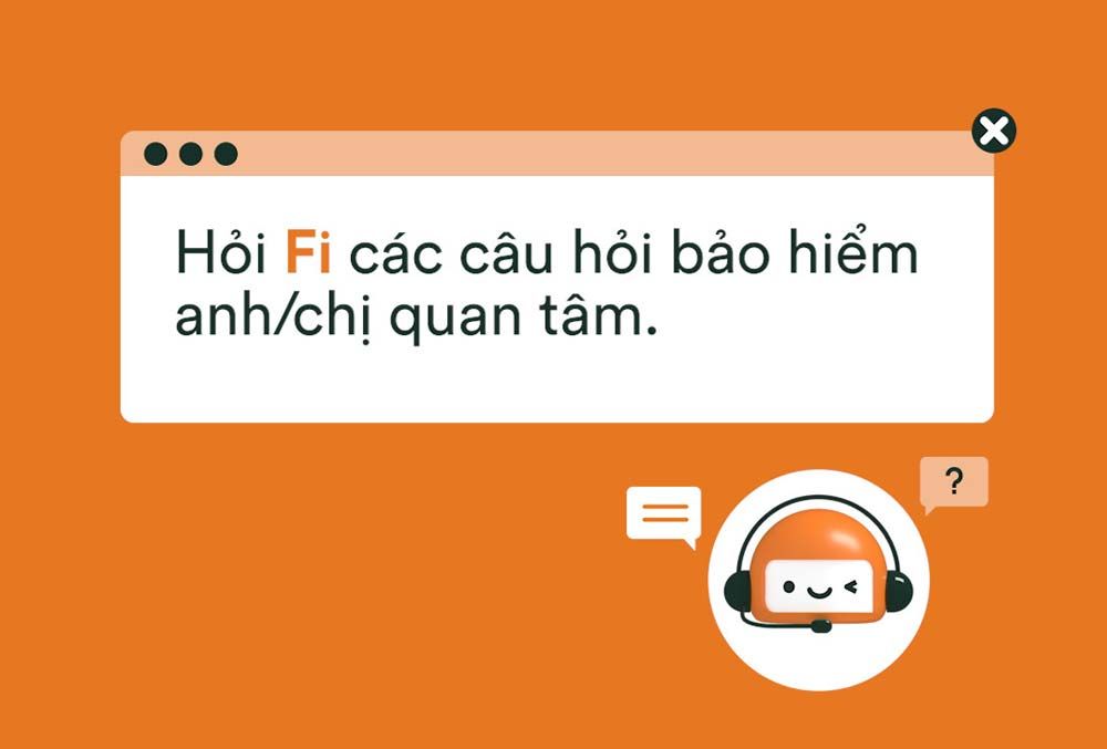 Trợ lý công nghệ Fi của bảo hiểm FWD