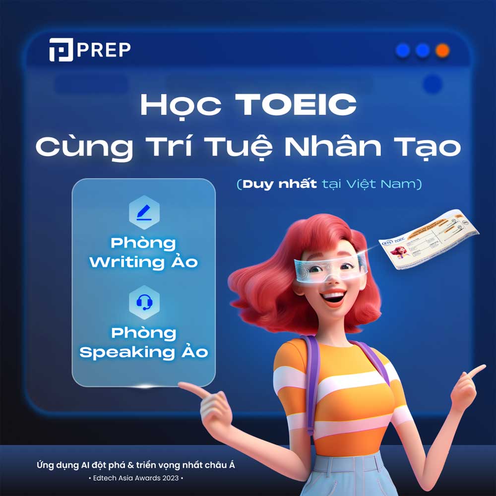 Prep ra mắt phòng luyện thi ảo TOEIC ứng dụng trí tuệ nhân tạo