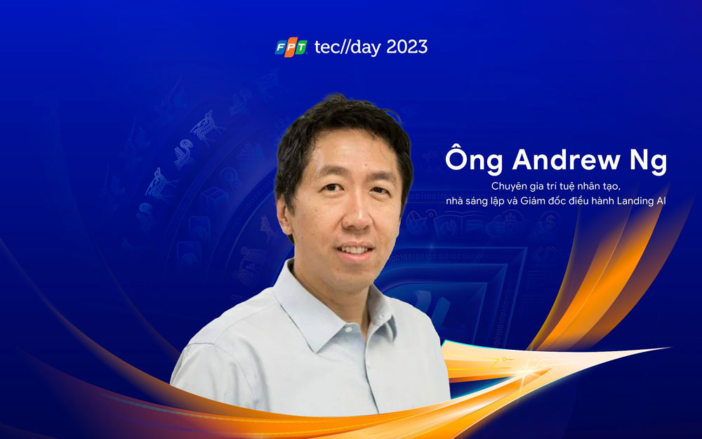 FPT Techday 2023 có diễn giả trong Top 100 người ảnh hưởng AI toàn cầu