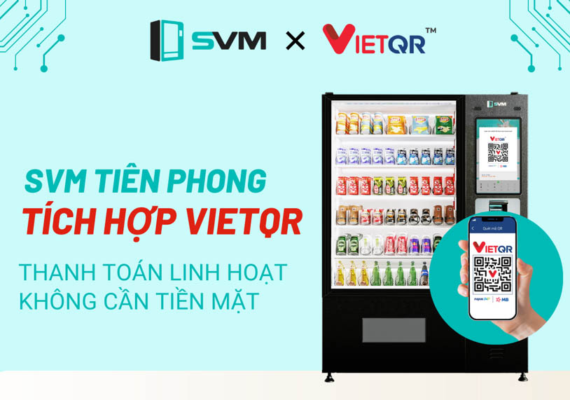 Tiên phong thanh toán không tiền mặt - Máy bán hàng tự động thông minh SVM khẳng định tầm nhìn vượt trội
