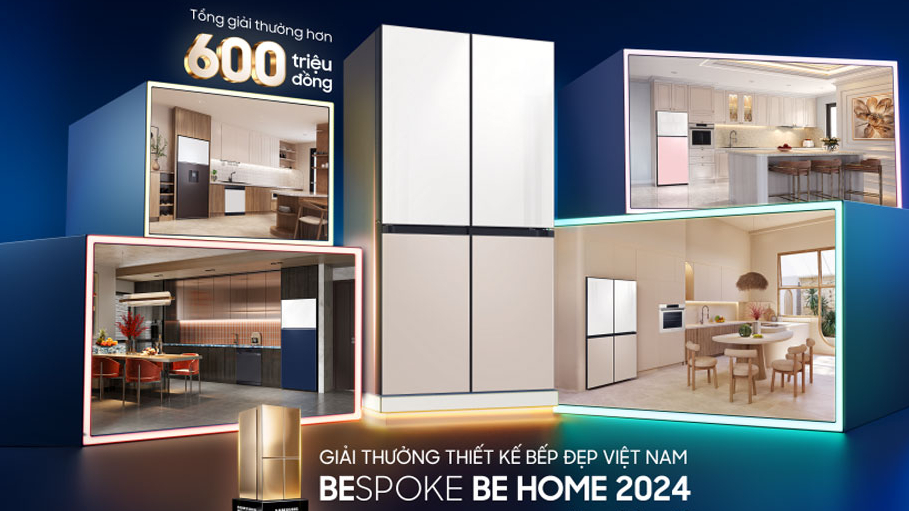 Samsung Bespoke đồng hành cùng Bếp Đẹp Việt Nam 2024