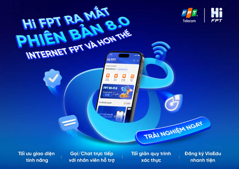 Hi FPT ra mắt phiên bản 8.0 - Internet và hơn thế