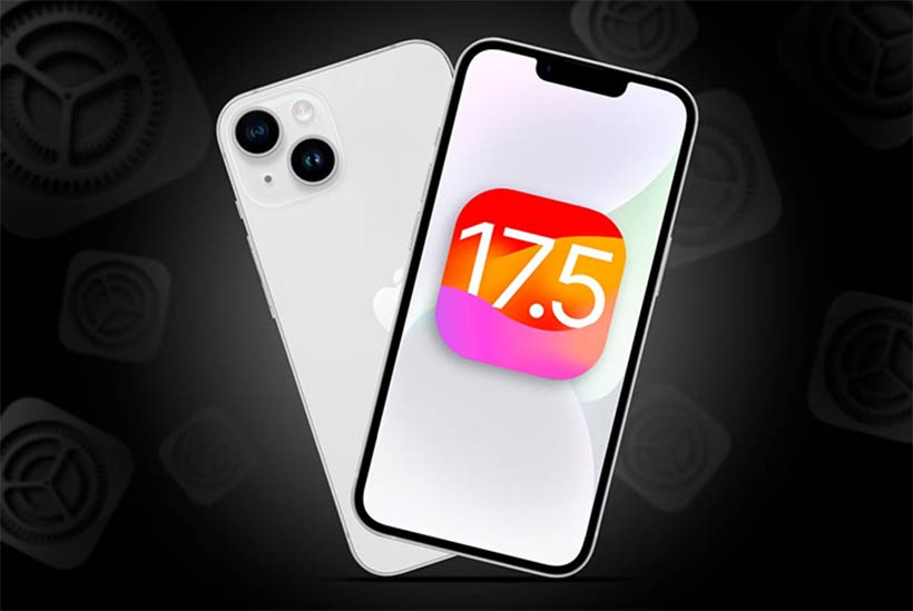 iOS 17.5 đã chính thức được phát hành đến đông đảo người dùng