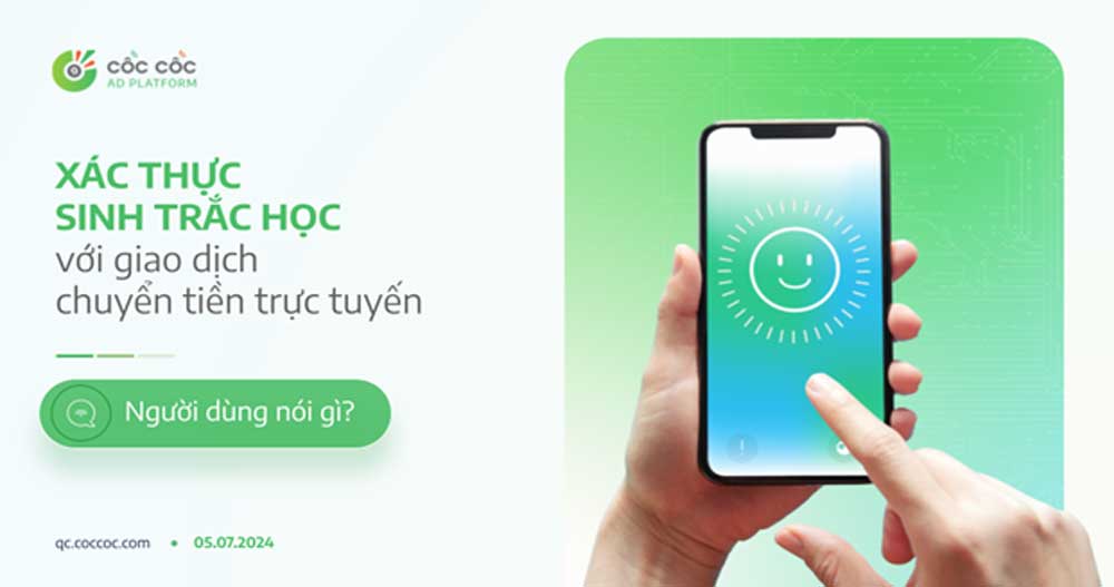 Xác thực sinh trắc học khi chuyển tiền: Kẻ "phiền", người thích