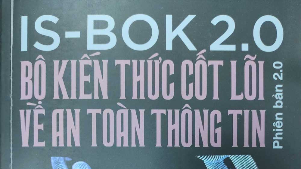 VNISA xuất bản sách mới về an toàn thông tin