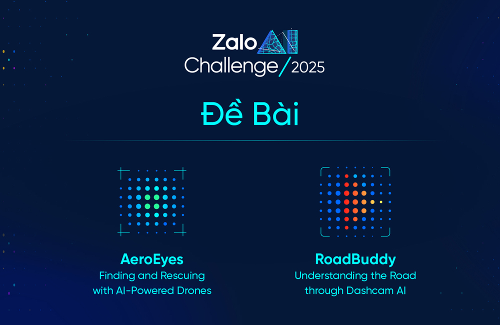 Zalo AI Challenge 2025 chính thức khởi động, giải thưởng lên tới 12.000 USD