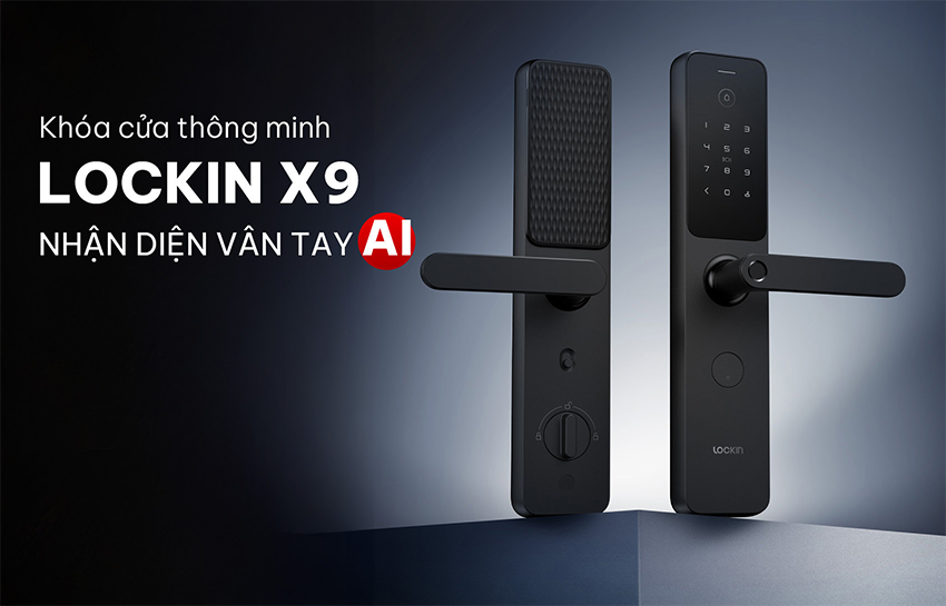 Lockin X9 - khóa cửa vân tay thông minh, dễ sử dụng