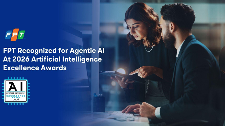 Nền tảng IvyChat của FPT được vinh danh tại Artificial Intelligence Excellence Awards 2026
