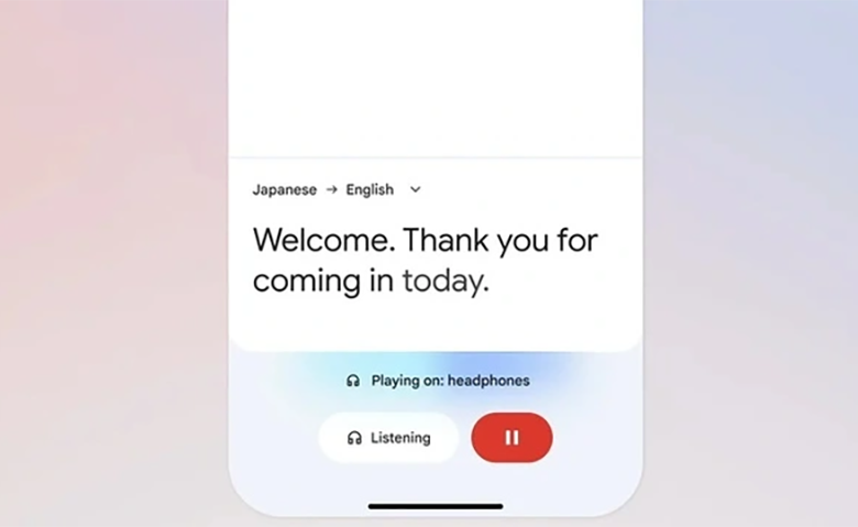 Google Dịch biến mọi tai nghe trên iPhone thành máy dịch thuật