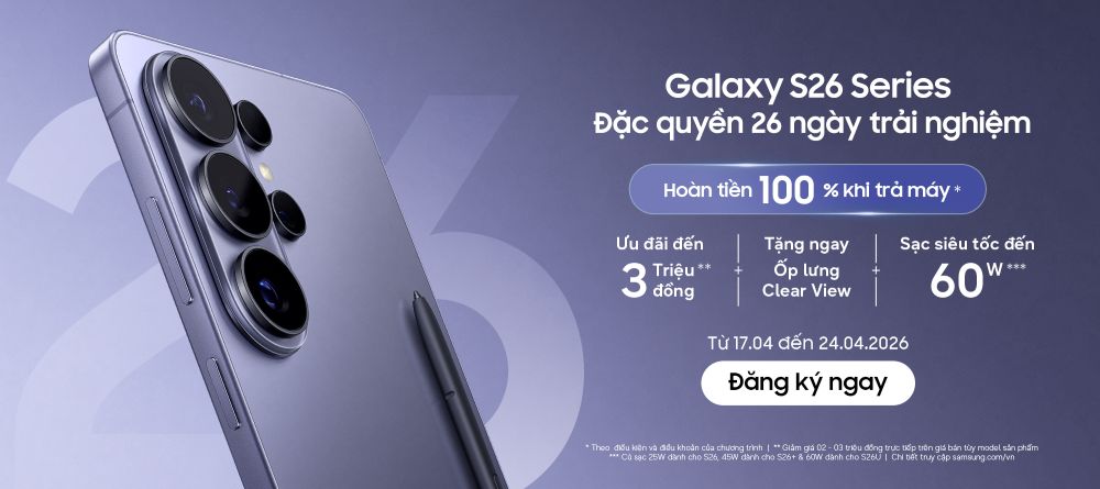 Từ hôm nay, người dùng có thể đăng ký trải nghiệm Galaxy S26 series
