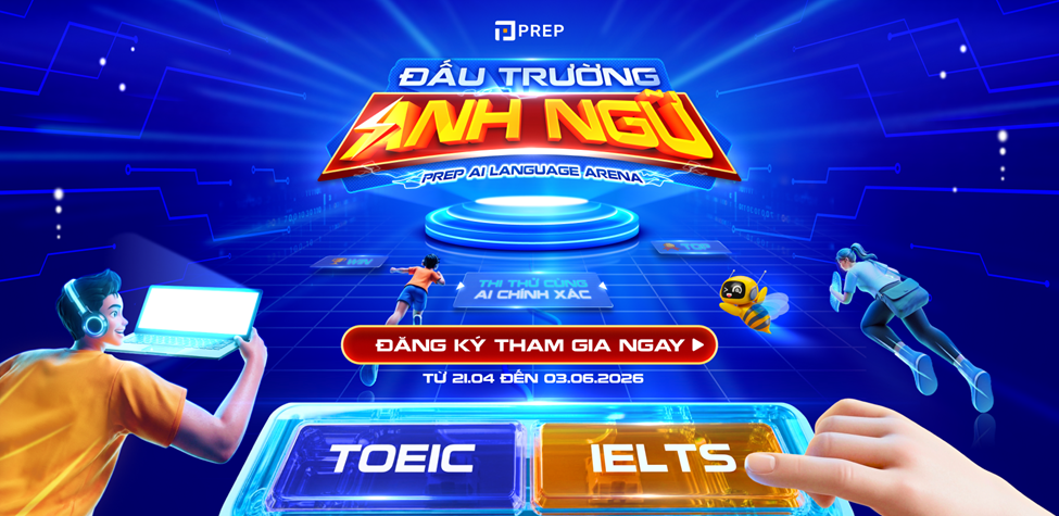 Đấu Trường Anh Ngữ 2026: Sân chơi thi thử trực tuyến IELTS và TOEIC cho người trẻ