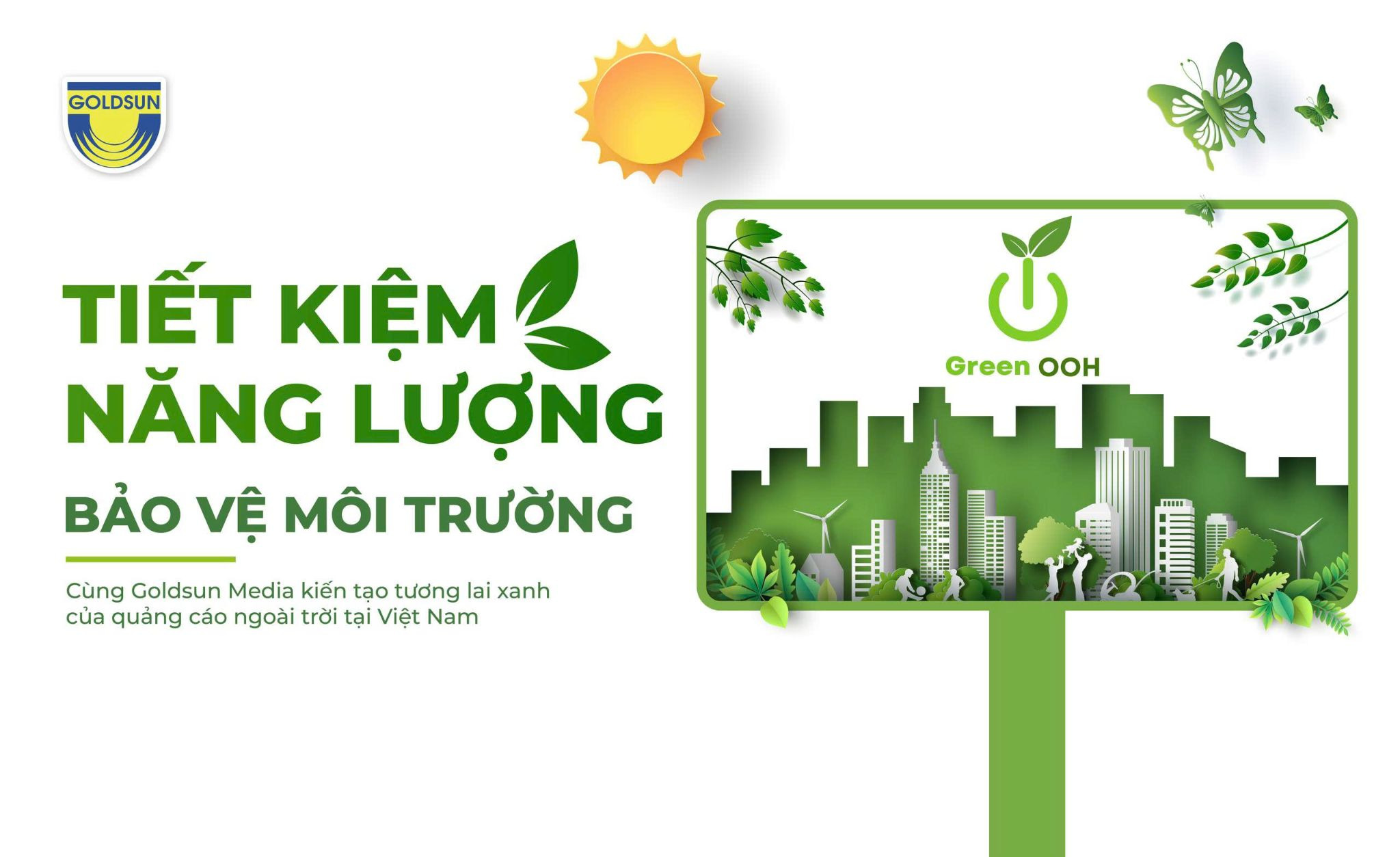 Goldsun Media nâng cấp hệ thống theo chuẩn Green OOH thân thiện với môi trường