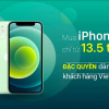 Khách hàng Viettel++ được mua iPhone 12 chỉ từ 13,5 triệu đồng
