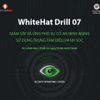 WhiteHat Drill 07 sẽ diễn tập "phòng thủ" Trung tâm điều hành an ninh mạng