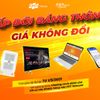 FPT Telecom nâng gấp đôi dung lượng băng thông miễn phí cho người dùng