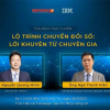 [TRỰC TUYẾN] Lộ trình Chuyển đổi số - Lời khuyên từ chuyên gia