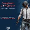 Snapdragon Conquest 2021 sẽ tranh tài từ ngày 21/9 với tựa game PUBG Mobile