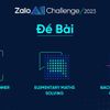 Zalo AI Challenge 2023: Xây dựng mô hình AI tự giải toán, thiết kế hình ảnh và sáng tác nhạc