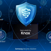Giải pháp Samsung knox đạt chứng nhận tiêu chuẩn bảo mật toàn cầu