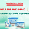 Fast Business Online - Giải pháp ERP ứng dụng AI, nâng tầm năng lực quản trị doanh nghiệp