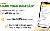 Chợ Tốt giới thiệu tính năng Thanh toán đảm bảo