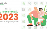 Tìm kiếm Cốc Cốc năm 2023: Nhu cầu du học và tìm việc làm tăng mạnh
