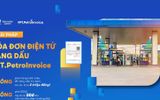 FPT.PetroInvoice - giải pháp tự động hoá xuất hóa đơn bán lẻ xăng dầu