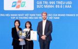 FPT trong Top 10 công ty tăng giá trị thương hiệu nhanh nhất Việt Nam