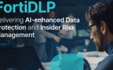 FortiDLP - giải pháp quản lý rủi ro nội bộ và bảo vệ dữ liệu ứng dụng AI