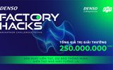Hackathon DENSO Factory Hacks mùa 3 khởi động với "bài toán" về nhà máy thông minh