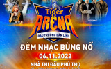 Đấu Trường Bản Lĩnh Tiger Arena cùng Tóc Tiên, OnlyC, Karik… mang trải nghiệm âm nhạc rực lửa chiêu đãi khán giả TP.HCM