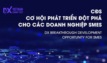 Chuyển đối số - Cơ hội phát triển đột phá cho doanh nghiệp SMEs